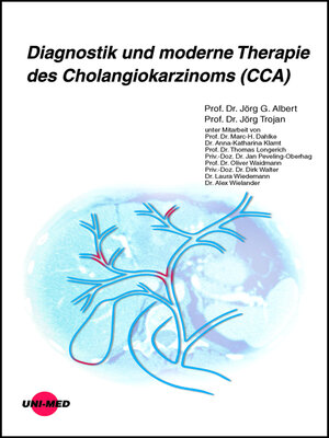 cover image of Diagnostik und moderne Therapie des Cholangiokarzinoms (CCA)